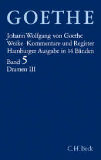 Goethes Werke  Bd. 5: Dramatische Dichtungen III Tl.3 : Iphigenie auf Tauris. Nausikaa. Torquato Tasso. Die Aufgeregten. Die natürliche Tochter. Paläophron und Neoterpe. Elpenor. Pandora. Des Epimenides Erwachen. Textkritisch durchges. v. L （14. Aufl. 2008. 780 S. 180 mm）