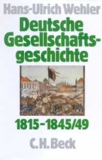 Deutsche Gesellschaftsgeschichte  Bd 2: Von der Reformära bis zur industriellen und politischen Deutschen Doppelrevoluti （4. Aufl. 2014. XI, 914 S. 23 cm）
