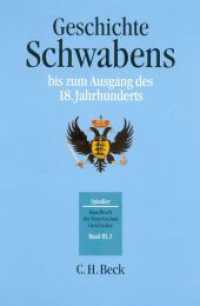 Handbuch der bayerischen Geschichte  Bd. III,2: Geschichte Schwabens bis zum Ausgang des 18. Jahrhunderts （3., neubearb. Aufl. 2001. 945 S. 240 mm）