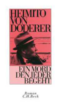 Ein Mord den jeder begeht : Roman (Das erzählerische Werk)