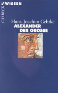 Alexander der Grosse : Originalausgabe (C.H. Beck Wissen)