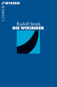 Die Wikinger (Beck'sche Reihe Bd.2081)