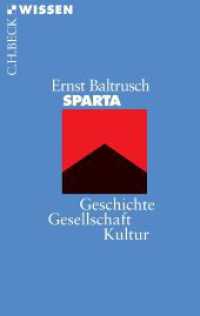 Sparta : Geschichte， Gesellschaft， Kultur (Beck'sche Reihe 2083)