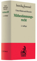 ドイツ共同決定法コメンタール（第２版）<br>Mitbestimmungsrecht : Kommentierung des MitbestG, der DrittelbG und der §§ 34 bis 38 SEBG (Beck'sche Kurz-Kommentare Bd.24) （2. Aufl. 2006. XXII, 843 S. 20 cm）