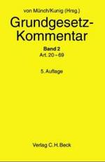 Grundgesetz-Kommentar, 3 Bde.. Bd.2 Artikel 20-69 （5. Aufl. 2001. XXIX, 1250 S. 20 cm）