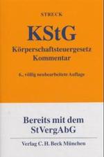 KStG, Körperschaftsteuergesetz, Kommentar : Mit Nebengesetzen （6., neubearb. Aufl. 2003. XXIX, 887 S. 18,5 cm）