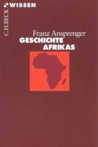 Geschichte Afrikas (Beck'sche Reihe Bd.2189)