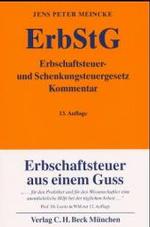 Erbschaftsteuer- und Schenkungsteuergesetz:  Kommentar. (Gelbe Erläuterungsbücher.) （13. Aufl.）