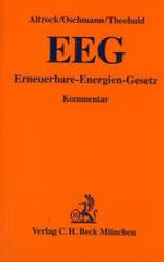 ドイツ再生可能エネルギー法コメンタール<br>Erneuerbare Energien Gesetz (EEG) : Kommentar (Gelbe Erläuterungsbücher)