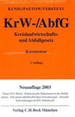 Kreislaufwirtschafts- und Abfallgesetz (KrW/AbfG), Kommentar （2., überarb. Aufl. 2003. XXXVII, 1541 S. 20 cm）