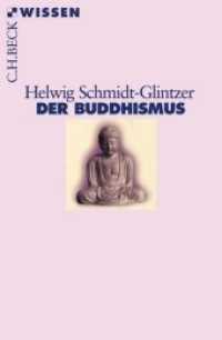 Der Buddhismus (Beck'sche Reihe Bd.2367)