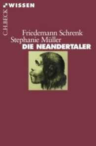 Die Neandertaler (Beck'sche Reihe 2373)
