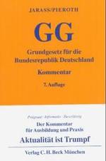 ドイツ基本法コメンタール（第７版）<br>Grundgesetz für die Bundesrepublik Deutschland (GG), Kommentar （7. Aufl. Stand 1. September. 2004. XXVI, 1442 S. 19 cm）