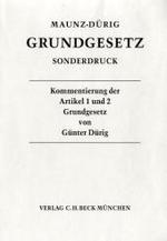 Grundgesetz, Sonderdruck : Kommentierung der Artikel 1 und 2 Grundgesetz （2004. 114 S. 24 cm）