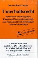 ドイツ扶養法コメンタール<br>Unterhaltsrecht : Kommentar zum Ehegatten-, Kindes- und Verwandtenunterhalt, zum Prozessrecht und einschlägigen Nebenbestimmungen (Gelbe Erläuterungsbücher)