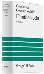 ドイツ家族法テキスト（第５版）<br>Familienrecht （5., neubearb. Aufl. 2006. LXIII, 1027 S. 24,5 cm）