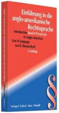 Band II Vol.2 : Contract and Tort Law (Rechtssprache des Auslands) （2. Aufl. 2010. XVIII, 371 S. 24 cm）