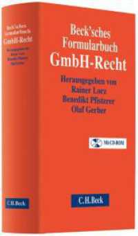 ベック社ドイツ法書式集：有限会社法<br>Beck'sches Formularbuch GmbH-Recht, m. CD-ROM （2010. XXVIII, 884 S. 24,5 cm）