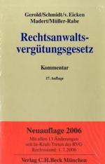 ドイツ弁護士報酬法コメンタール（第１７版）<br>Rechtsanwaltsvergütungsgesetz (RVG), Kommentar （17., überarb. Aufl. 2006. XXVIII, 2031 S. 23 cm）