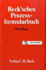 ベック社ドイツ裁判書式集（第１０版）<br>Beck'sches Prozessformularbuch, m. CD-ROM （10., neubearb. u. erw. Aufl. 2006. XLV, 2233 S. 24,5 cm）