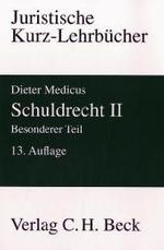 Schuldrecht. Bd.2 Besonderer Teil (Juristische Kurz-Lehrbücher) （13., neubearb. Aufl. 2006. XV, 374 S. 24 cm）