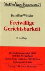 ドイツ非訟事件手続法コメンタール（第８版）<br>Freiwillige Gerichtsbarkeit : Gesetz über die Angelegenheiten der freiwilligen Gerichtsbarkeit (Beck'sche Kurz-Kommentare) （8.Aufl.）