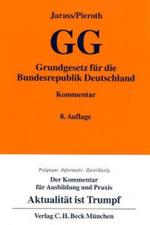 ドイツ基本法コメンタール（第８版）<br>Grundgesetz für die Bundesrepublik Deutschland (GG) : Kommentar (Gelbe Erläuterungsbücher) （8.Aufl.）