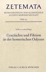 Geschichte und Fiktion in der homerischen Odyssee (Zetemata)