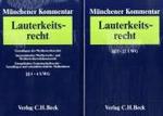 ミュンヘン版ドイツ不正競争禁止法コメンタール（全２巻）<br>Münchener Kommentar zum Lauterkeitsrecht (UWG), 2 Bde. : §§ 1-4 UWG; §§ 5-22 UWG （2006. XXXII, XXXII, 2092, 1983 S. 25,5 cm）