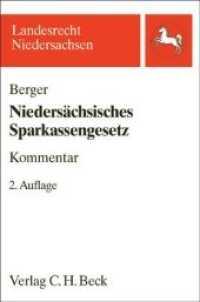 Sparkassengesetz für das Land Niedersachsen (NSpG), Kommentar (Landesrecht Niedersachsen) （2. Aufl. 2006. XXX, 425 S. 20 cm）