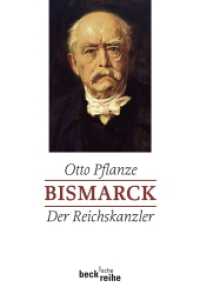 Bismarck. 2 Der Reichskanzler (Beck'sche Reihe 1786) （2008. 808 S. m. 78 Abb. u. 1 Kte. 215 mm）
