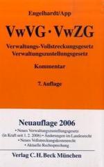 ドイツ行政執行法・行政送達法コメンタール（第７版）<br>Verwaltungs-Vollstreckungsgesetz / Verwaltungszustellungsgesetz : Kommentar (Gelbe Erläuterungsbücher) （7. Aufl.）