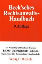 ベック社　ドイツ弁護士実務ハンドブック（第９版）<br>Beck'sches Rechtsanwalts-Handbuch （9. Aufl. 2007. XXVII, 1951 S. 24,5 cm）