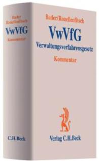 ドイツ行政手続法コメンタール<br>Verwaltungsverfahrensgesetz (VwVfG), Kommentar （Stand 1. bzw. 17. Juli. 2010. XXII, 967 S. 24,5 cm）