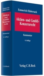 Aktien- und GmbH-Konzernrecht, Kommentar （6., überarb. Aufl. Stand Oktober 2009. 2010. XVII, 936 S. 25 cm）