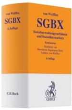 Sozalgesetzbuch Zehntes Buch (SGB X), Kommentar : Sozialverwaltungsverfahren und Sozialdatenschutz （6. Aufl. 2008. XXXIV, 1043 S. 18,5 cm）