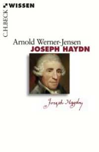 Joseph Haydn (C.H.BECK Wissen 2468) （2009. 128 S. Mit 7 Abbildungen im Text. 180 mm）