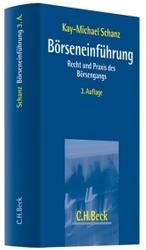 Börseneinführung : Recht und Praxis des Börsengangs （3., überarb. Aufl. 2007. LXII, 814 S. 24,5 cm）