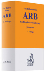 Rechtsschutzversicherung (ARB) : Kommentar (Gelbe Kommentare) （2. Aufl.）