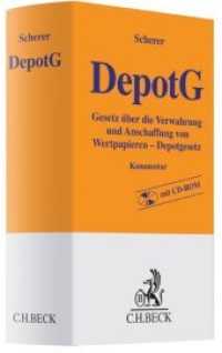 Depotgesetz (DepotG), Kommentar, m. CD-ROM : Gesetz über die Verwahrung und Anschaffung von Wertpapieren （2012. 500 S. 18 cm）