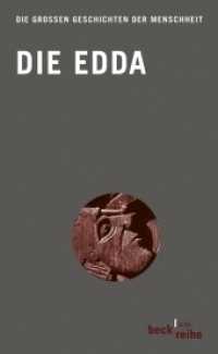 Die Edda : Aus der Prosa-Edda des Snorri Sturluson und der Lieder-Edda (Beck'sche Reihe 1809)