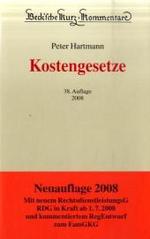 ドイツ裁判所費用法コメンタール（第３８版）<br>Kostengesetze (Beck'sche Kurz-kommentare) 〈Bd. 2〉 （38. Aufl.）