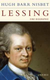 Lessing : Eine Biographie (Historische Bibliothek der Gerda Henkel Stiftung) （2008. 1024 S. mit 45 Abbildungen. 217 mm）