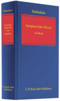 European State Aid Law : A Handbook （2009. XLVI, 816 S.）