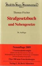 ドイツ刑法典コメンタール（第５６版）<br>Strafgesetzbuch und Nebengesetze (Beck'sche Kurz-Kommentare) （56. Aufl.）