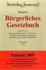パラント民法典（第６８版）<br>Bürgerliches Gesetzbuch (BGB), Kommentar (Beck'sche Kurzkommentare Bd.7) （68., neubearb. Aufl. 2008. 2900 S. 25 cm）