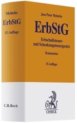 Erbschaftsteuer- und Schenkungsteuergesetz (ErbStG), Kommentar （15. Aufl. 2009. 1000 S. 18,5 cm）