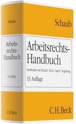ドイツ労働法実務ハンドブック（第１３版）<br>Arbeitsrechts-Handbuch : Systematische Darstellung und Nachschlagewerk für die Praxis （13. Aufl. Stand Februar. 2009. 2700 S. 25 cm）