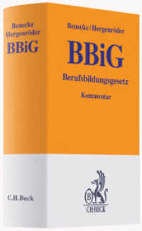 ドイツ職業教育法コメンタール<br>BBiG, Berufsbildungsgesetz, Kommentar (Gelbe Erläuterungsbücher) （2009. LXVI, 450 S. 19 cm）