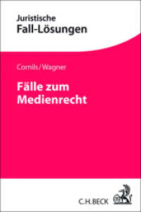 Fälle zum Medienrecht (Juristische Fall-Lösungen) （2025. 250 S.）
